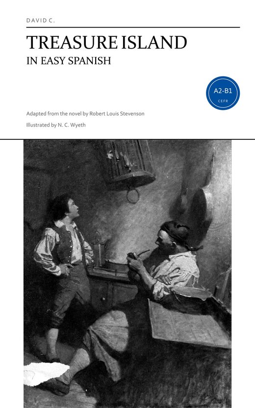 Cover of Treasure Island in Easy Spanish: a painting by N. C. Wyeth of Jim Hawkins and Billy Bones by the sea-chest.