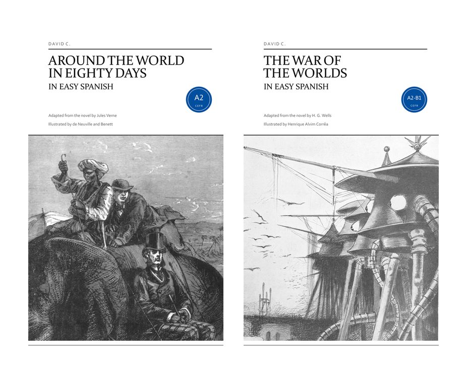 The covers of Around the World in Eighty Days in Easy Spanish and The War of the Worlds in Easy Spanish, side by side.