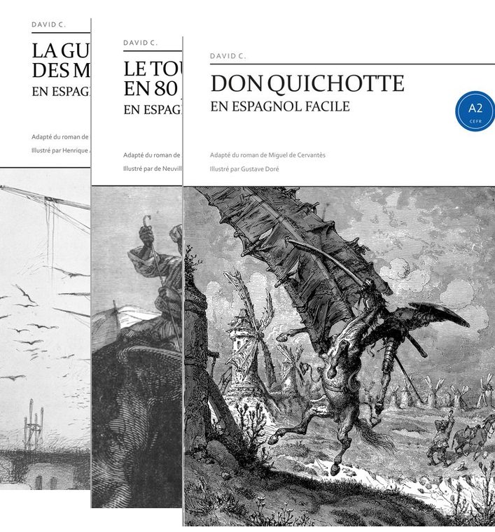 Les couvertures des trois romans en espagnol facile : Don Quichotte, Le Tour du monde en 80 jours et La guerre des mondes.